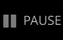 pause